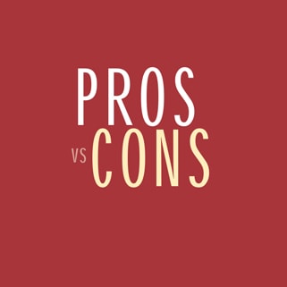 Pros vs Cons